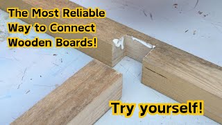 Woodworking | The most reliable way to connect wooden boards #woodworking #lifehacks #tools