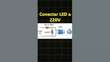 Conectar LED a 220V