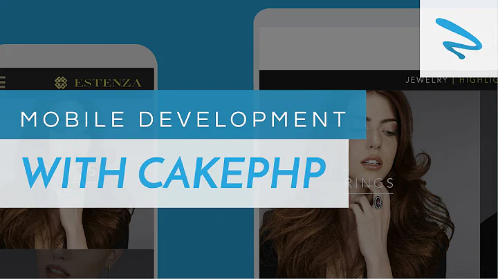 Mobile Development with CakePHP