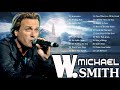 Waymaker   Top 50 Beautiful Michael Wsmith Christian Worship Songs  Nonstop Christian Worship Songs