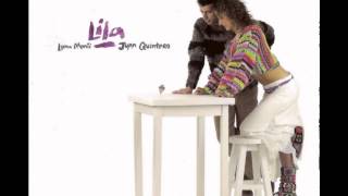 Luna Monti & Juan Quintero - Lila  - Mini CD (2006) - 19 - Versos Chiquitos chords