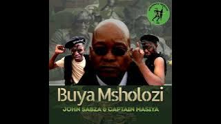 Buya Msholozi.umsholozi ubuyile emandleni.MK 1st Song
