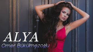 Ömer Bükülmezoğlu - Alya ( Music Video)