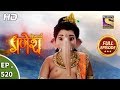 Vighnaharta Ganesh - Ep 520 - Full Episode - 19th August, 2019