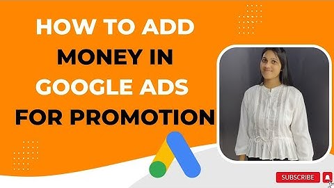 How to Add Money & Payment Method in Google Ads | Step-by-Step Tutorial
