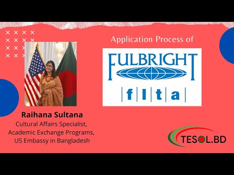 Application Process of Fulbright FLTA II Raihana Sultana II TESOL BD