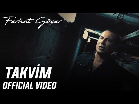Ferhat Göçer - Takvim (Official Video)