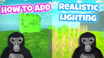 How To Add Realistic Lighting To Your Gorilla Tag Fan Game