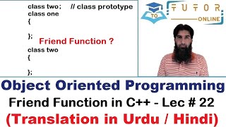 How to Define Friend Function in C++ | OOP (C++) LECTURE – 22 |