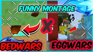 Bedwars X EggWars Funny + Stupid Edits!|BlockmanGO BlockyMods 1.13.7