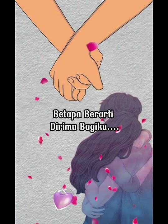 andai engkau Menyadari Betapa Berartinya Dirimu Bagiku...