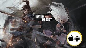 Eastern Exorcist Mobile (Android / iOS) | Gameplay Trailer