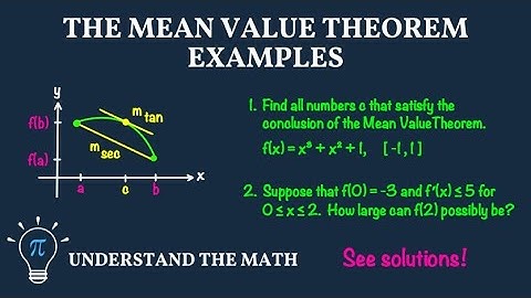 Mean Value Theorem | Examples and Explanation in Calculus 1