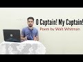 O Captain! My Captain! : Poem by Walt Whitman in Hindi summary Explanation and full analysis