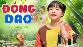 Bài Hát Đồng Dao Hay Nhất Dành Cho Bé  Nhạc Đồng Dao Thiếu Nhi Bé Mai Vy