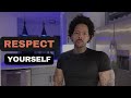 The importance of self respect 