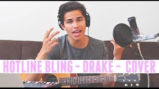 Hotline Bling by Drake | Cover by Alex Aiono chords