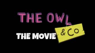 Download Lagu The Owl and Co: The Movie OST music #2 Download Lagu The Owl and Co: The Movie OST music #2