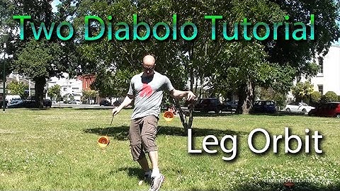 Diabolo Tutorial - Two Diabolo Leg Orbit