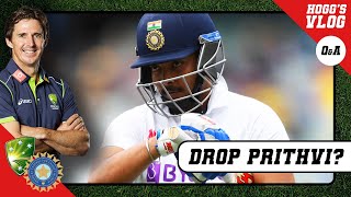 Should INDIA DROP Prithvi SHAW for the 2nd Test | AskHoggy | Cricket Q&A | AUSvIND Test Series