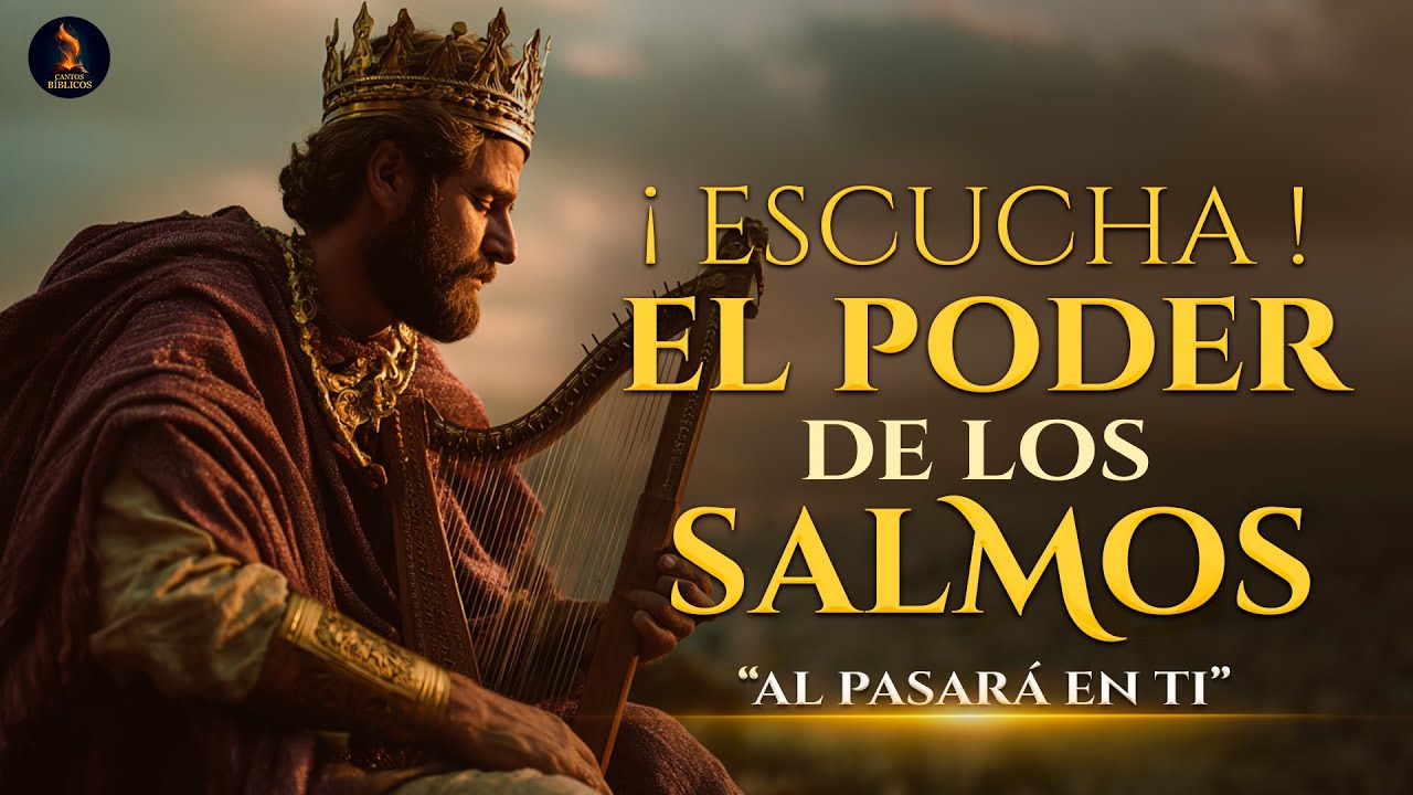 Los Salmos Ungidos De David Que Transforman Vidas //Sanará Tu Corazón # ...