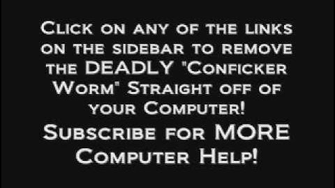 How to Remove The Conficker Worm Virus - Quick and Easy!