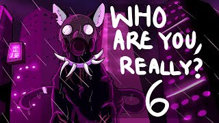 Who are you, really? | Scourge MAP | Part 6