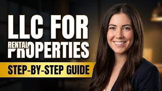 How To Start An LLC For Rental Properties