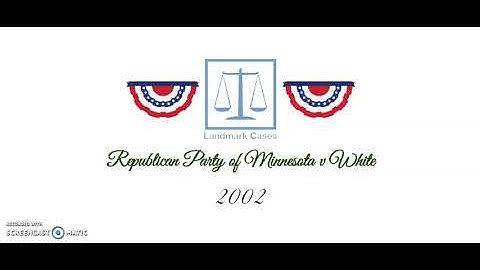 Republican Party of Minnesota v White (2002)