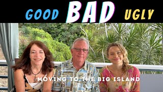 Moving To Hawaii - The Good, The Bad, and The Ugly