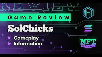 Crypto Game Review - SolChicks play to earn on Solana