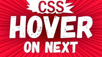 Hover on next element, hover on element after /  Pure Css