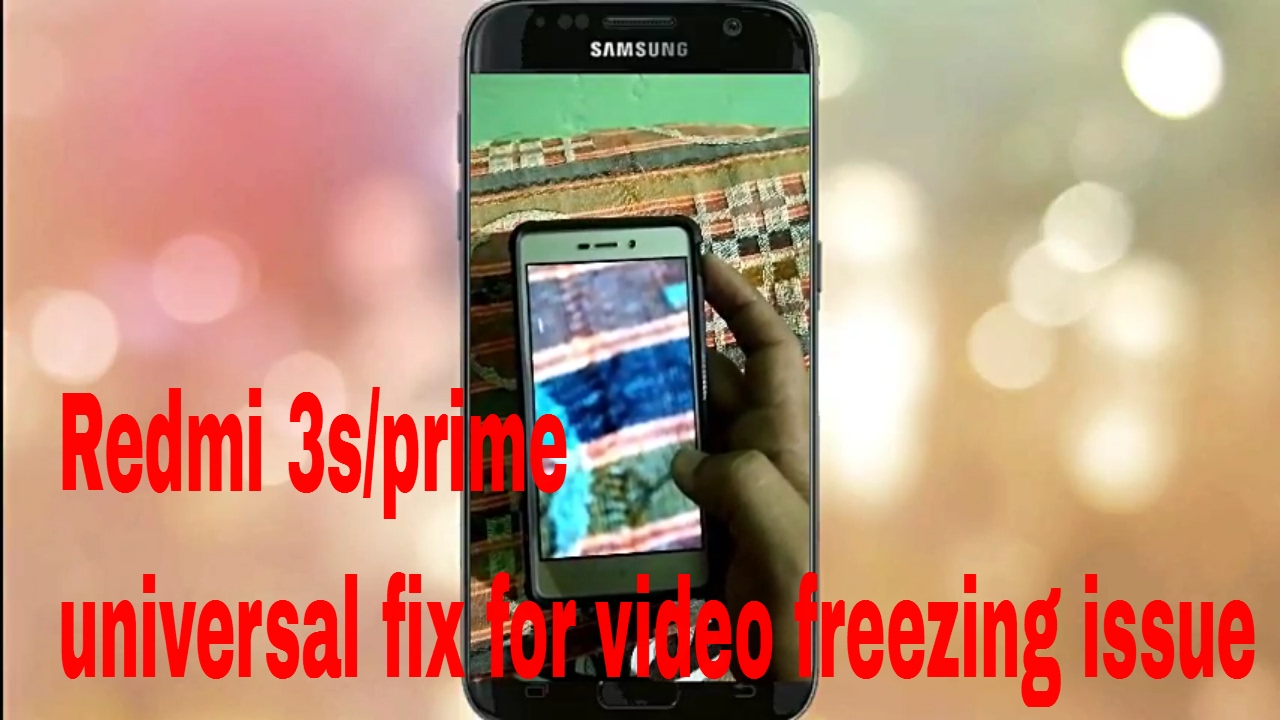 Redmi 3s/prime video freezing issue solved YouTube