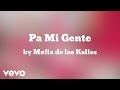 Mafia de las kalles  pa mi gente audio