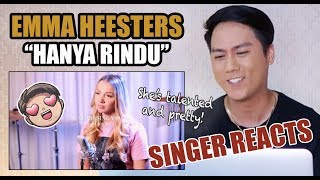 SINGER REACTS to Emma Heesters - Hanya Rindu cover [orig. by Andmesh Kamaleng]