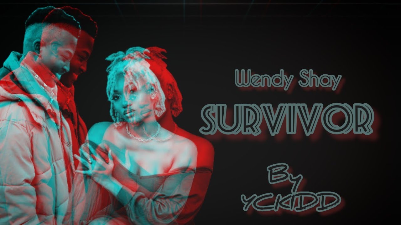 Wendy Shay - Survivor - Cover By Yckidd (Visualizer)