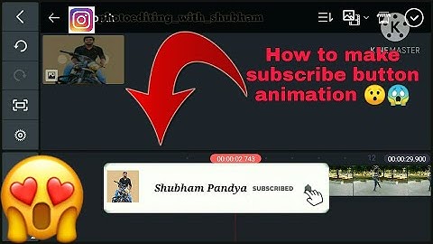 How To Make Subscribe Button Animation For YouTube (Android & iOS) | Subscribe Intro Kaise Banaye