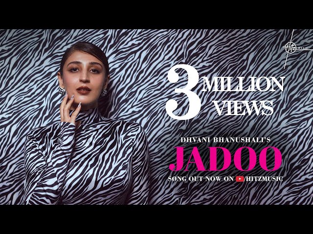 जादू Jadoo Lyrics in Hindi – Dhvani Bhanushali