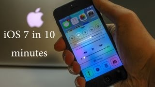 iOS 7 in 10 minutes - Full Feature Breakdown & Walkthrough