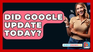 Did Google Update Today? - SearchEnginesHub.com