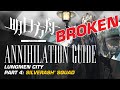 #Arknights Annihilation Guide: Lungmen Downtown - SilverAsh' Squad (Ultimate Cheese) - Part 4/4