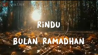 Rindu Bulan Ramadhan [Lirik] versi Aisyah Istri Rasulullah