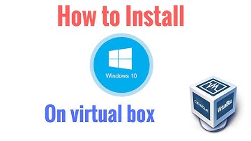 How to install windows 10 64 bit  on Virtual box (Easy explanation )