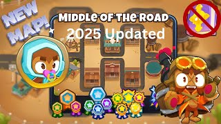  New Map Middle Of The Road easy Standard Guide  No Monkey Knowledge  Btd6 2025 Updated 