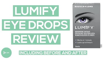 Lumify Eye Drops Review | Is Lumify Really Better Than Other Red Eye Drops?