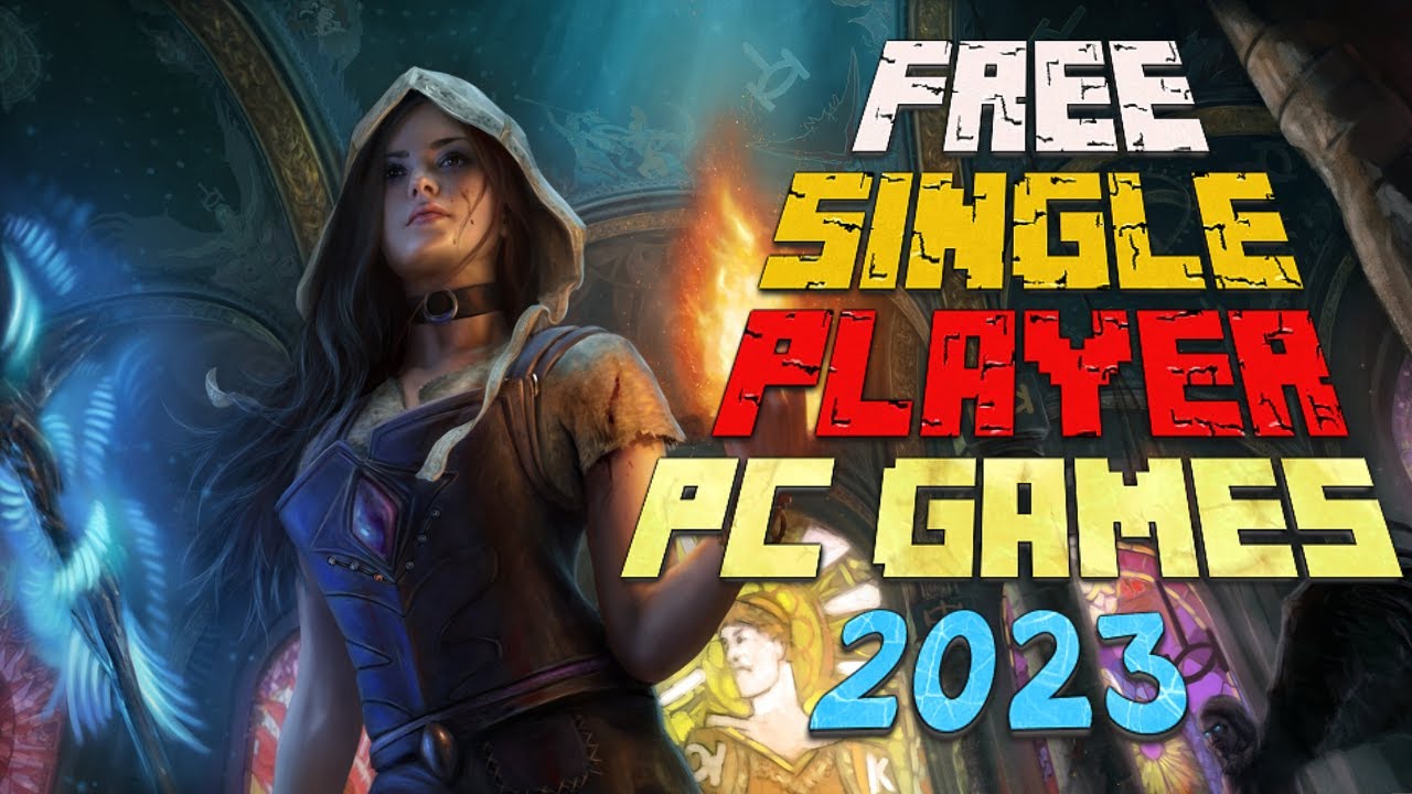 Best single-player games on PC 2023