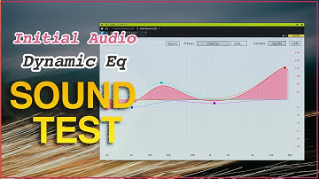 Initial Audio Dynamic Eq Sound Test | EQ  Plugin