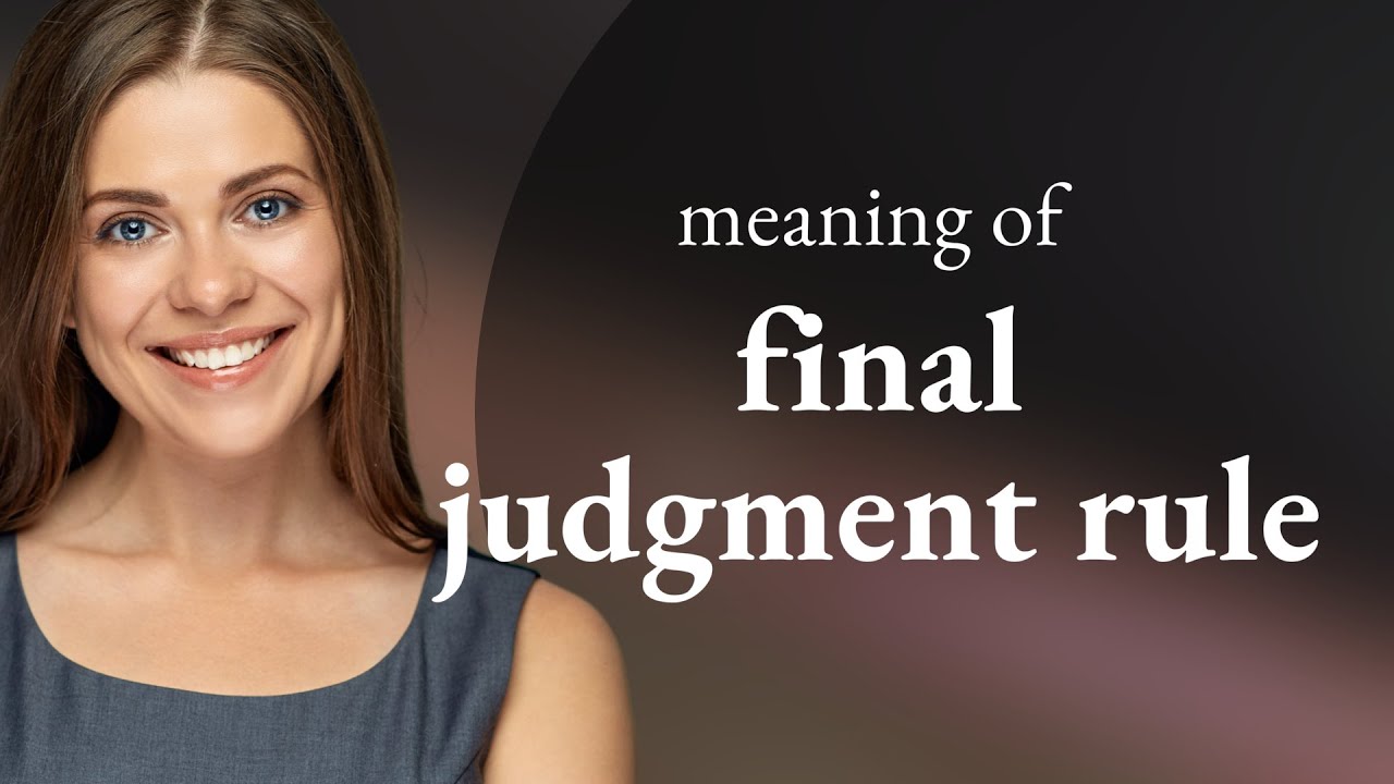 Understanding the Final Judgment Rule - YouTube