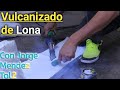 Cómo Soldar Lona De Toldos // Cómo Vulcanizar Lona De Toldos con Jorge Mendez D' La Casa De Los Tol2