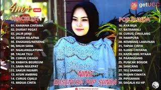 NINA - KAMANA CINTANA | UPDATE PLAYLIST POP SUNDA COVER NINA GASENTRA  FULL ALBUM